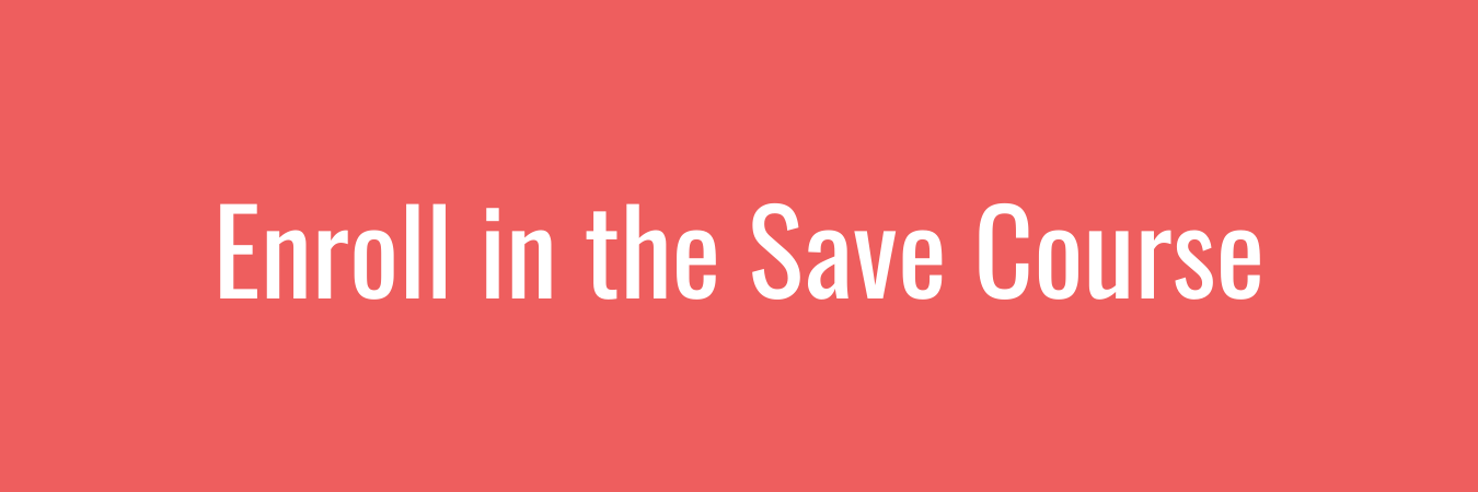 Button to enroll in the Save course